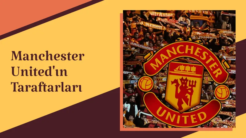 Manchester United'ın Taraftarları