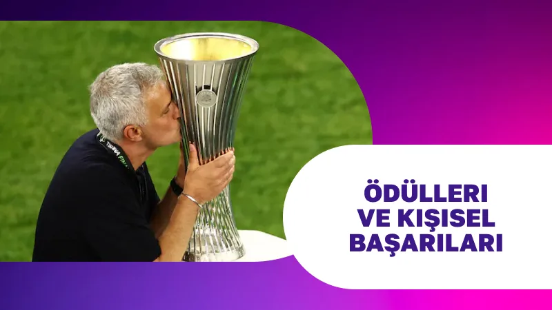 José Mourinho’nun Ödülleri ve Kişisel Başarıları